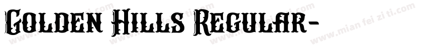 Golden Hills Regular字体转换